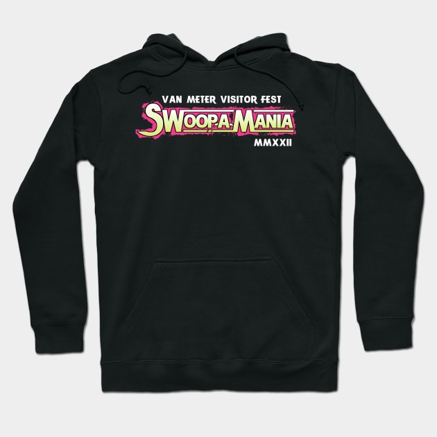 VAN METER VISITOR FESTIVAL SWOOP-A-MANIA IOWA Hoodie by bigfootsociety